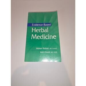 Evidence-Based Herbal Medicine by Michael Rotblatt Paperback